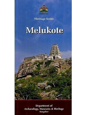 Melukote (Travel Guide)