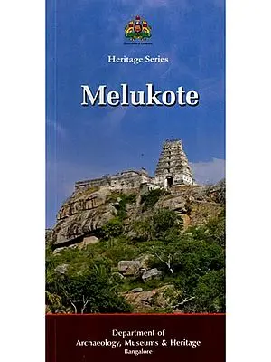 Melukote (Travel Guide)