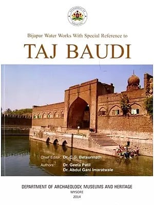 Bijapur Water Works with Special Reference to Taj Baudi