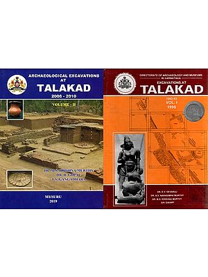 Archaeological Excavations at Talakad  (1992-93, 2006-2010) Set of 2 Volumes (An Old and Rare Book)