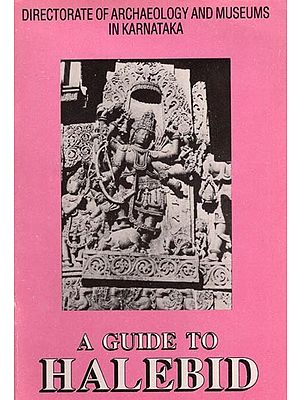 A Guide to Halebid (An Old and Rare Book)