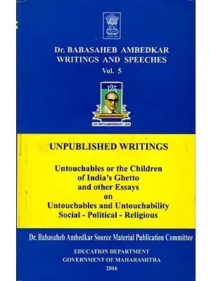 Dr. Babasaheb Ambedkar Writings and Speeches (Vol.5)