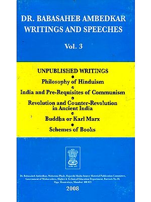Dr. Babasaheb Ambedkar Writings and Speeches (Vol.3)