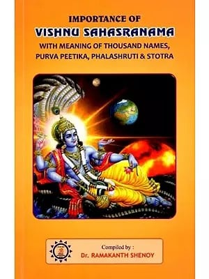 Importance of Vishnu Sahasranama with Meaning of Thousand Names,Purva Peetika, Phalashruti & Stotra