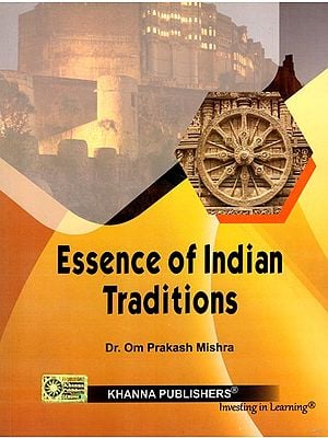 Essence of Indian Traditions