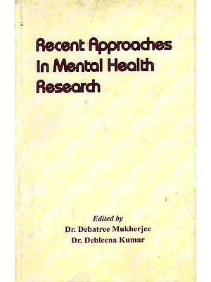 Recent Approaches in Mental Health Research