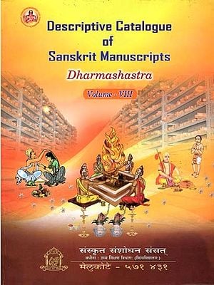 Descriptive Catalogue of Sanskrit Manuscripts- Dharmashastra (Volume-8)