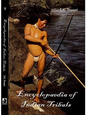 Encyclopaedia of Indian Tribals (Set of 2 Volumes)