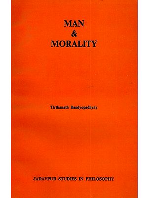 Man and Morality (An Old and Rare Book)