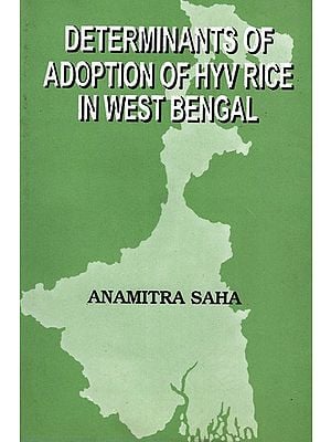 Determinants of Adoption of HYV Rice in West Bengal