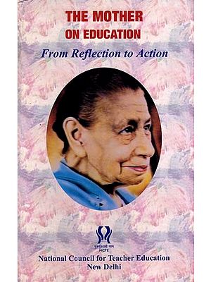 The Mother on Education- From Reflection to Action