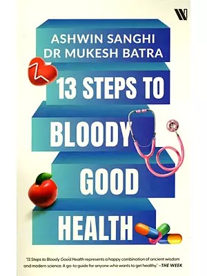 13 Steps to Bloody Good Health