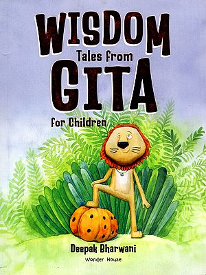 Wisdom Tales from Gita for Children