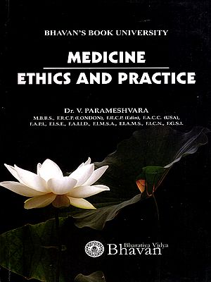 Medicine Ethics and Practice