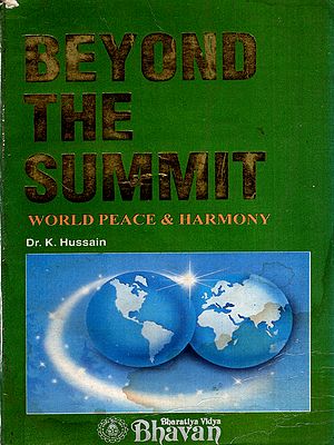 Beyond the Summit- World Peace and Harmony (An Old and Rare Book)