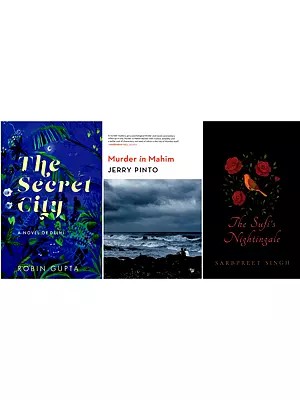 A Rainbow Collection: Three Novels of Gay Experience (The Secret City, Murder in Mahim, The Sufi’s Nightingale)