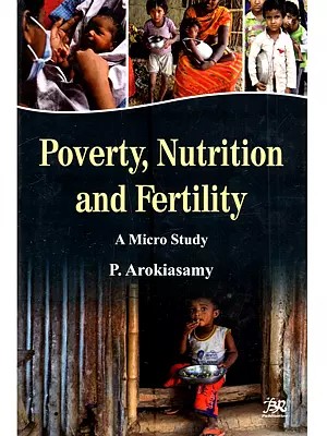 Poverty, Nutrition and Fertility: A Micro Study
