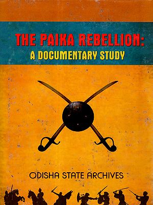 The Paika Rebellion- A Documentary Study