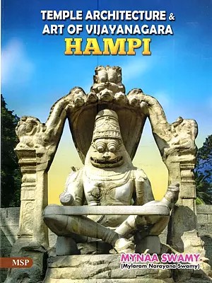 Temple Architecture & Art of Vijayanagara Hampi