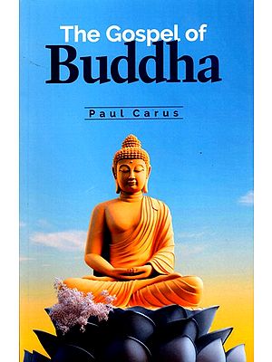 The Gospel of Buddha (According to Old Records)