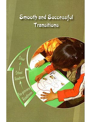 Smooth and Successful Transitions