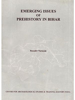 Emerging Issues of Prehistory in Bihar (An Old and Rare Book)