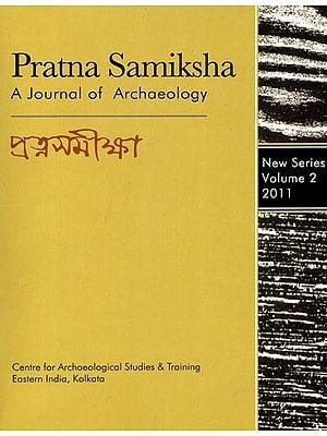 Pratna Samiksha: A Journal of Archaeology (Orissan Triratha Temples, Quantitative Analysis on Tamil Country) Volume-2, 2011