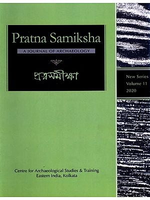Pratna Samiksha: A Journal of Archaeology (The Temple at Paschim Jata, Architecture of the Faruqis of Burhanpur) Volume-11, 2020