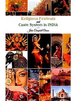 Religious Festivals and Caste System in India During 19th Century