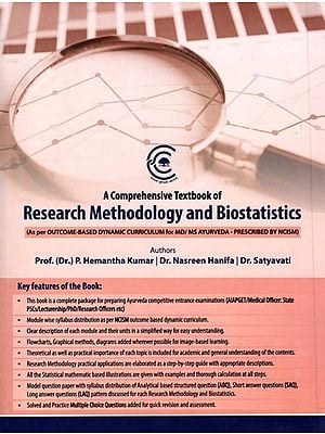 A Comprehensive Textbook of Research Methodology and Biostatistics (As Per Outcome-Based Dynamic Curriculum For Md/Ms Ayurveda - Prescribed By NCISM)