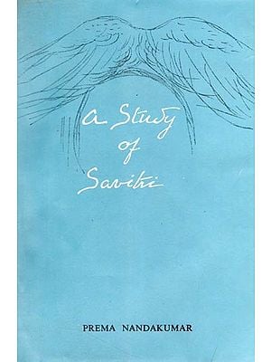 A Study of Savitri (An Old and Rare Book)