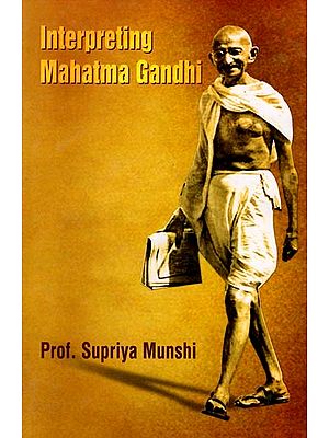 Interpreting Mahatma Gandhi