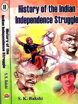History of the Indian Independence Struggle (Set of 2 Volumes)