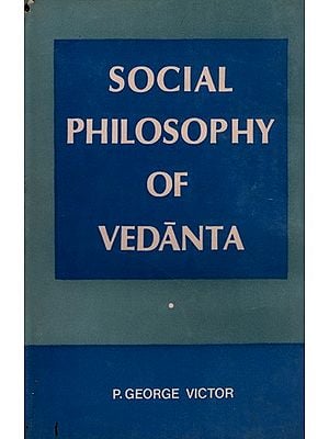 Social Philosophy of Vedanta (An Old and Rare Book)