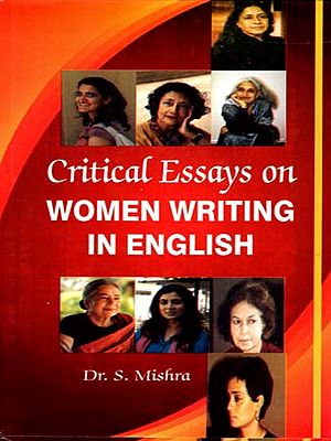 Critical Essays on Women Writing in English