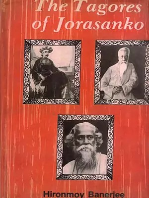 The Tagores of Jorasanko