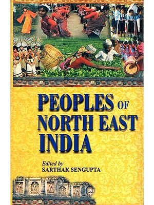 Peoples of North East India- Anthropological Perspectives