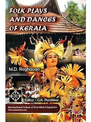 Folk Plays and Dances of Kerala