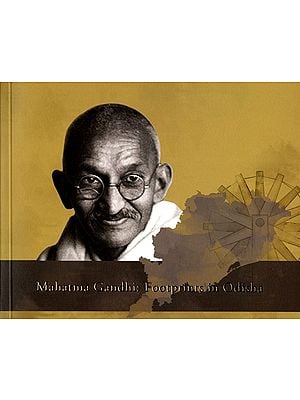 Mahatma Gandhi Footprints in Odisha