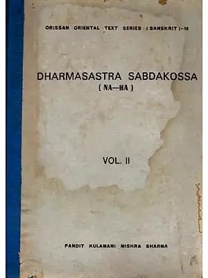 Dharmasastra Sabdakossa (Na - Ha) Vol - Ii - An Old and Rare Book