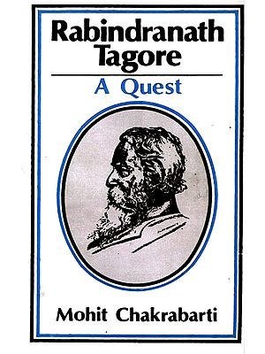 Rabindranath Tagore: A Quest