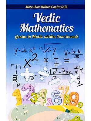 Vedic Mathematics (Genius in Maths within Few Seconds)
