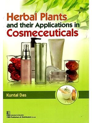 Herbal Plants and their Applications in Cosmeceuticals