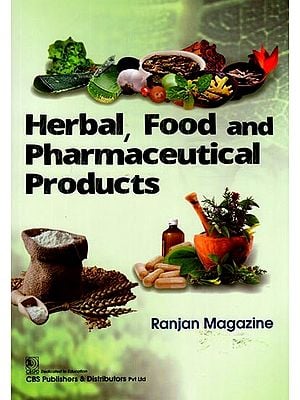 Herbal, Food and Pharmaceutical Products