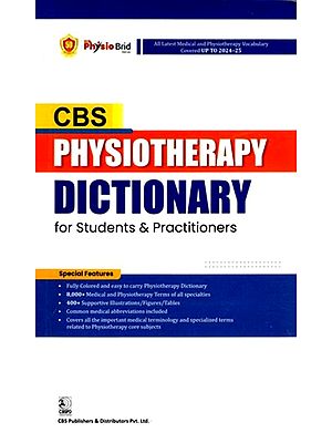 CBS Physiotherapy Dictionary for Students & Practitioners
