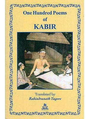 One Hundred Poems of Kabir