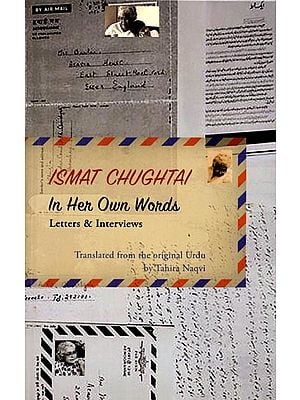 In Her Own Words: Letters & Interviews