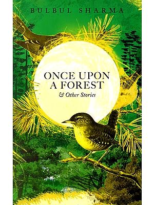 Once Upon a Forest & Other Stories