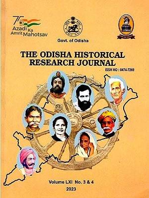 The Odisha Historical Research Journal: Volume LVII No. 3 & 4 (Including Articles on Devadasi or Mahari Traditions of the Jagannath Temple and Mesolithic Culture of Jiva River Valley)