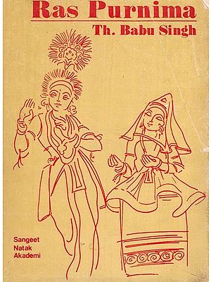 Ras Purnima with Notations (An Old and Rare Book in Manipuri)